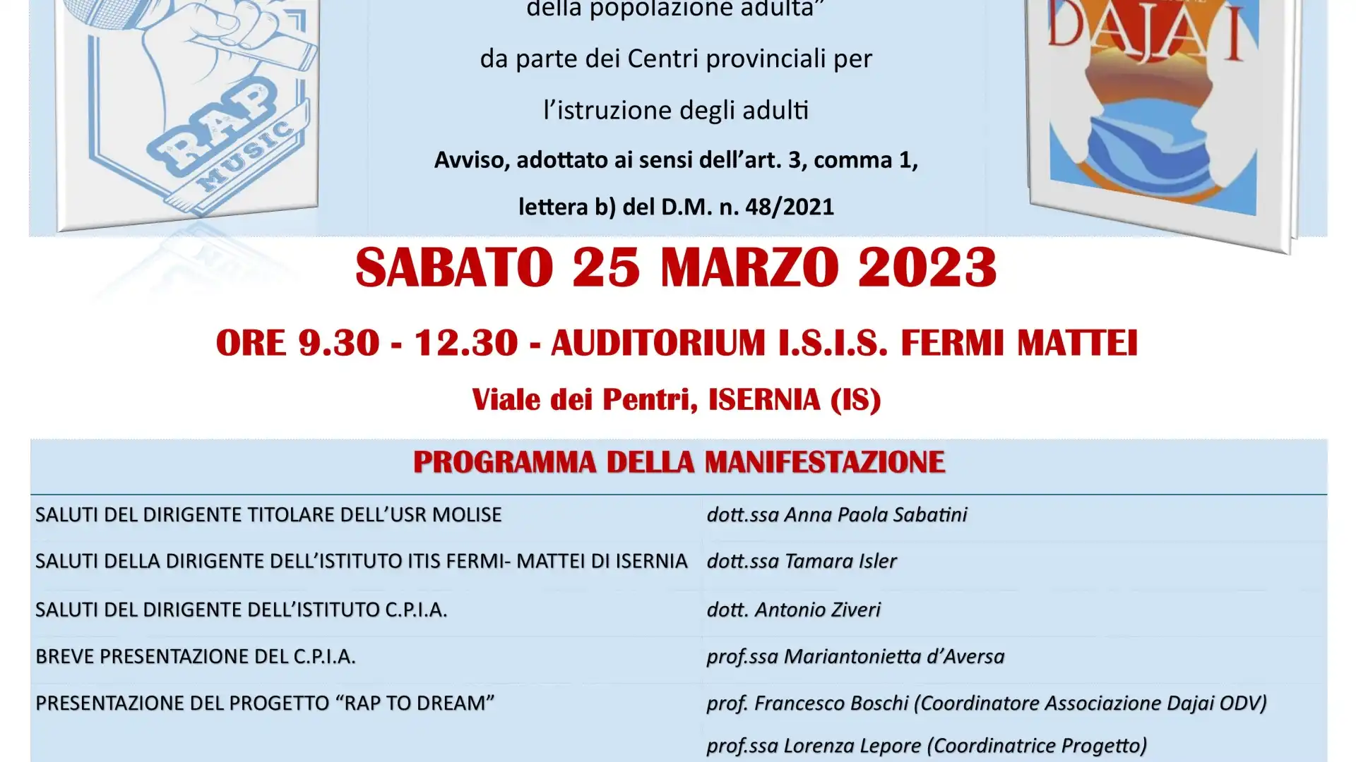 Ad Isernia la manifestazione finale del progetto Rap To Dream. L'evento il prossimo 25 marzo